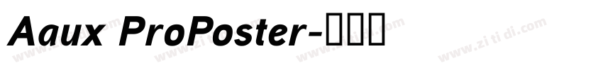 Aaux ProPoster字体转换